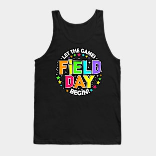 Field Day Let Games Start Begin Kids Boys Girls Teachers Tank Top